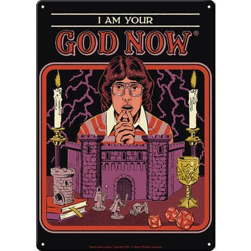 Steven Rhodes I Am Your God Metal Sign