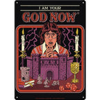 Steven Rhodes I Am Your God Metal Sign