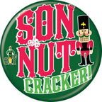 Elf Son Of A Nutcracker 1.25 Inch Button