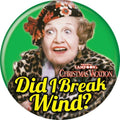 National Lampoon's Christmas Vacation Aunt Bethany 1.25 Inch Button