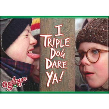 A Christmas Story Triple Dog Dare  Magnet 3.5" x 2.5"